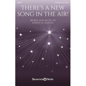 There's a New Song in the Air!