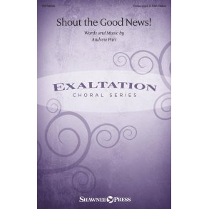 Shout the Good News!