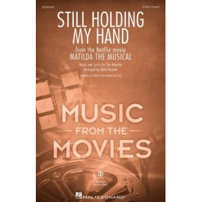 Still Holding My Hand : from the Netflix movie Matilda the Musical