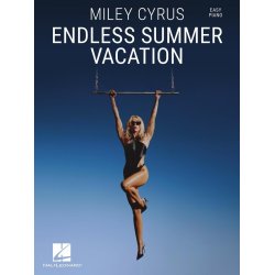 Miley Cyrus - Endless Summer Vacation