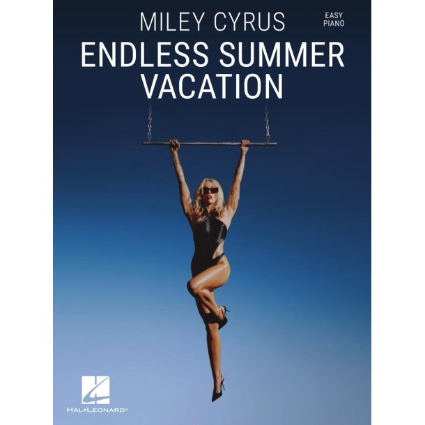 Miley Cyrus - Endless Summer Vacation