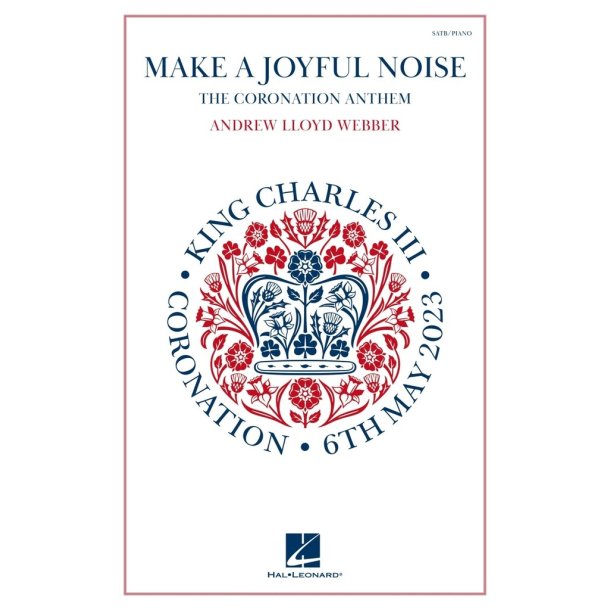 Make a Joyful Noise (The Coronation Anthem)