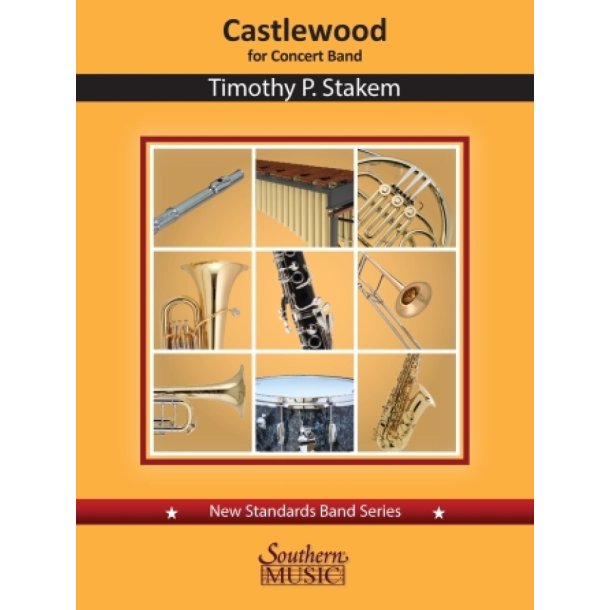 Castlewood : for Concert Band New Standards Band Series