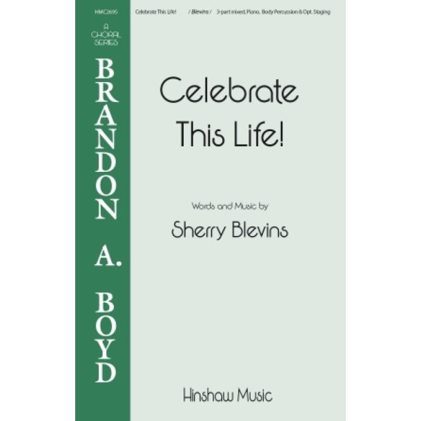 Celebrate This Life!