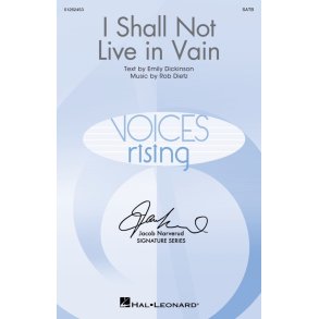 I Shall Not Live in Vain : Jacob Narverud Signature Series