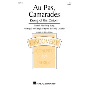 Au Pas, Camarades (Song of the Onion) : Discovery Level 2