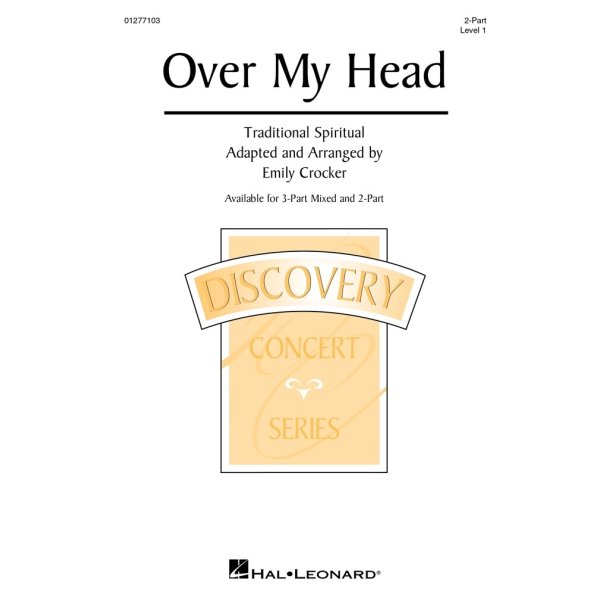 Over My Head (from Music in the Air) : Discovery Level 1