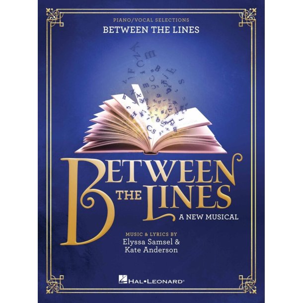 Between the Lines : A New Musical