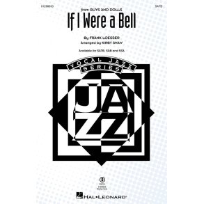 If I Were a Bell : from Guys and Dolls
