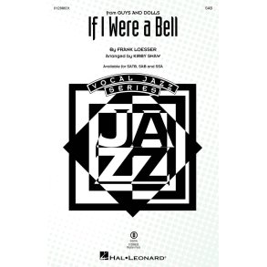 If I Were a Bell : from Guys and Dolls