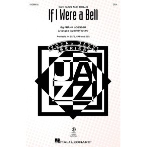 If I Were a Bell : from Guys and Dolls