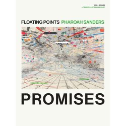 Floating Points & Pharoah Sanders - Promises : Score +Part