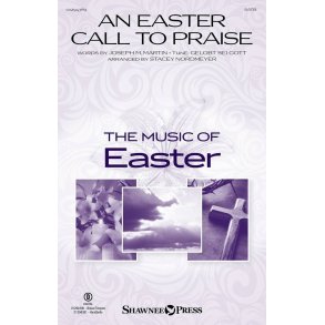 An Easter Call To Praise