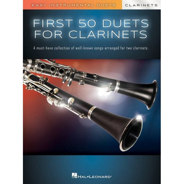 First 50 Duets for Two Clarinets : Easy Instrumental Duets
