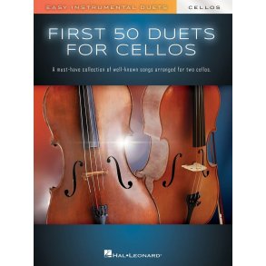 First 50 Duets for Two Cellos : Easy Instrumental Duets