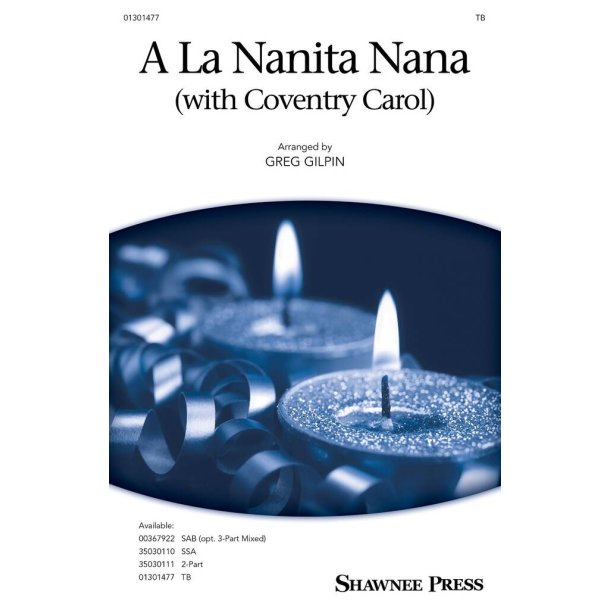 A La Nanita Nana (with Coventry Carol)