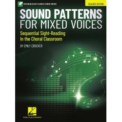 Sound Patterns for Mixed Voices : Sequential Sight-Reading in the Choral Classrooom Teacher Edition