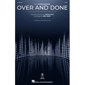 Over and Done : from Schmigadoon!