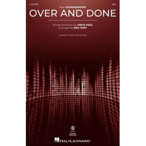 Over and Done : from Schmigadoon!