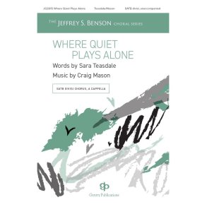 Where Quiet Plays Alone