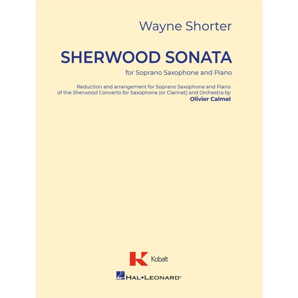 Sherwood Sonata For Soprano Saxophone and Orchestr : reduction and arrangement by Olivier Calmel