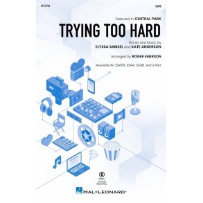 Trying Too Hard : from the Apple TV+ Series Central Park