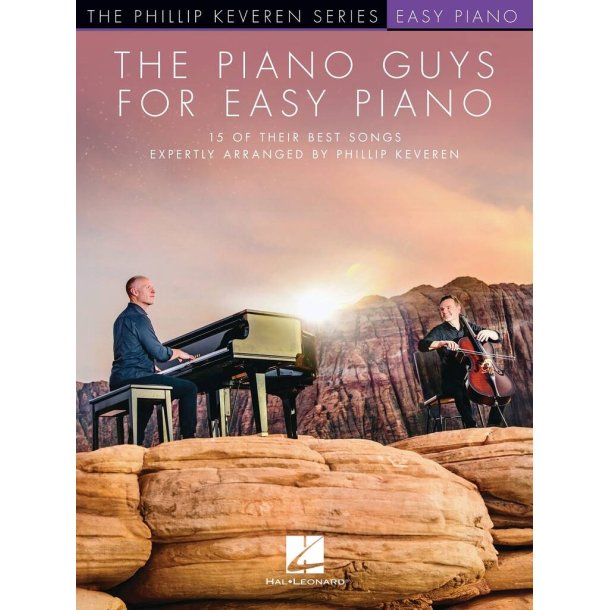 The Piano Guys for Easy Piano : The Phillip Keveren Series