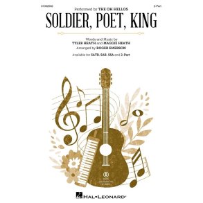 Soldier, Poet, King