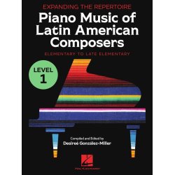 Expanding the Repertoire: Book 1 : Music of Latin American Composers - Elementary to Upper Elementary Level