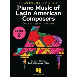Expanding the Repertoire: Book 2 : Piano Music of Latin American Composers(Early Intermediate to Late Intermediate Level)