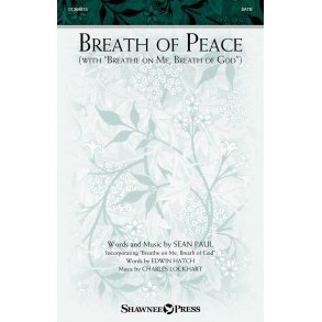 Breath Of Peace(with Breathe On Me, Breath Of God)