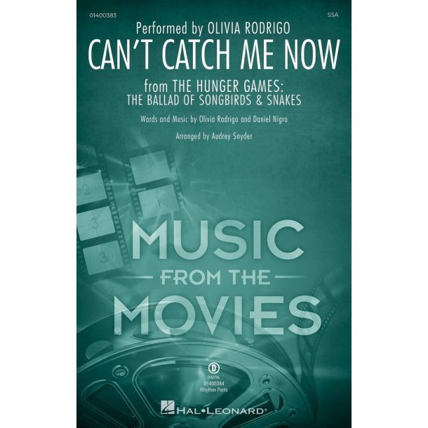 Can't Catch Me Now : from The Hunger Games: The Ballad of Songbirds & Snakes