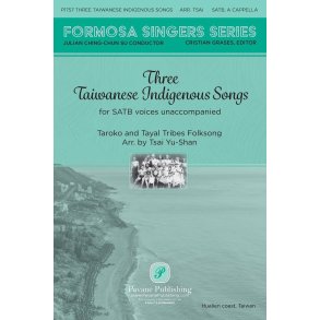Three Taiwanese Indigenous Songs