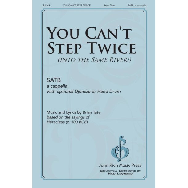 You Can't Step Twice