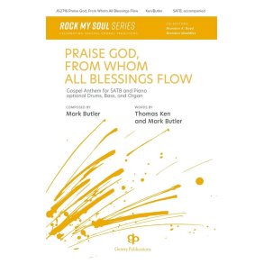 Praise God from Whom All Blessings Flow