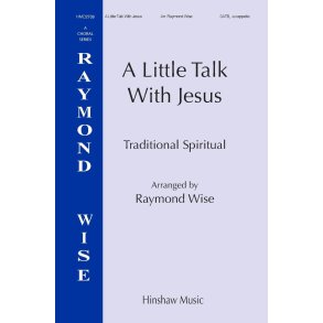 A Little Talk With Jesus