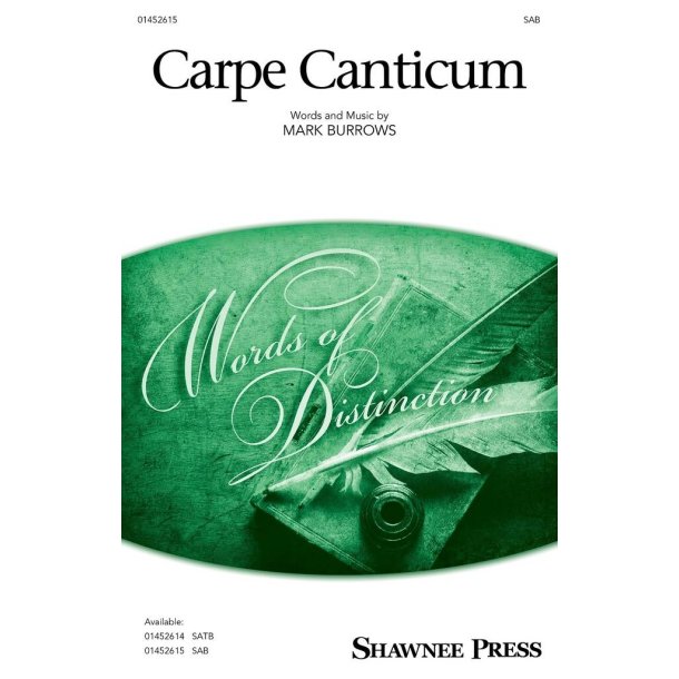 Carpe Canticum (seize The Song)