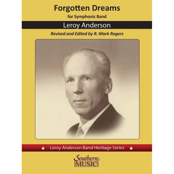 Forgotten Dreams : for Concert Band