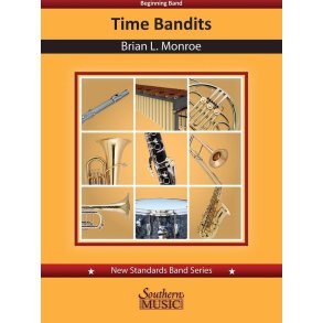 Time Bandits : for Concert Band