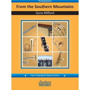 From the Southern Mountains : for Concert Band