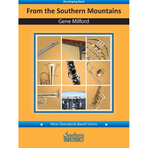 From the Southern Mountains : for Concert Band