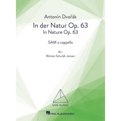 In der Natur/In Nature Op. 63 : SAM-Klang