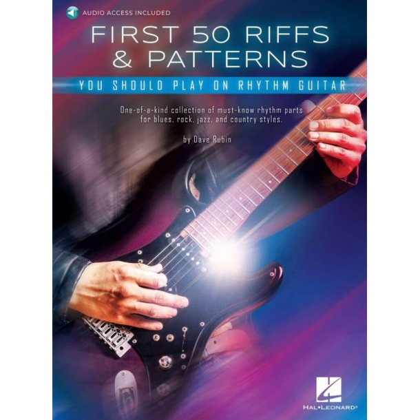 First 50 Riffs &amp; Patterns You Should Play on Rhythm Guitar