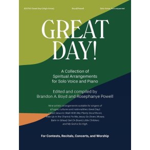 Great Day : A Collection of Solo Spiritual Arrangements for Solo High Voice & Piano
