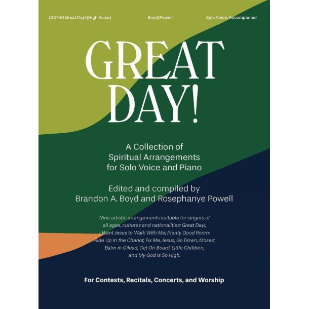Great Day : A Collection of Solo Spiritual Arrangements for Solo High Voice &amp; Piano
