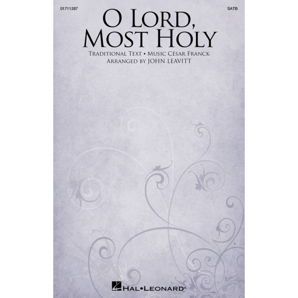 O Lord, Most Holy