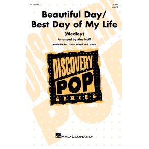 Beautiful Day/Best Day of My Life (Medley) : Discovery Level 2