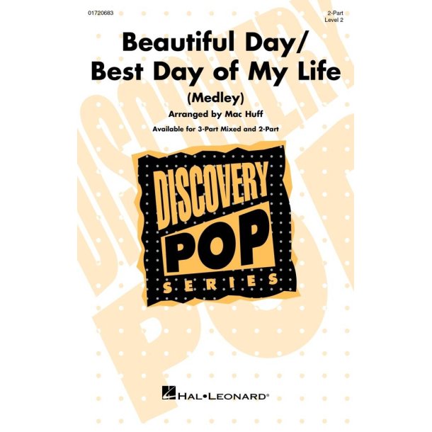 Beautiful Day/Best Day of My Life (Medley) : Discovery Level 2
