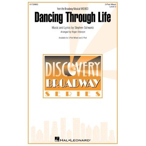 Dancing Through Life : (from the Broadway Musical Wicked) Discovery Level 2