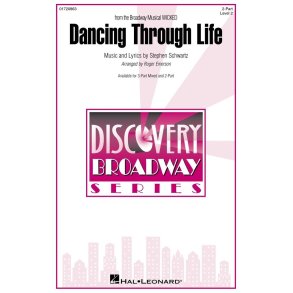 Dancing Through Life : (from the Broadway Musical Wicked) Discovery Level 2